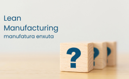 O que é Lean Manufacturing